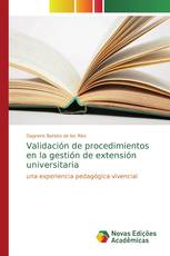 Validación de procedimientos en la gestión de extensión universitaria