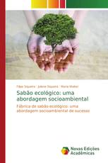 Sabão ecológico: uma abordagem socioambiental