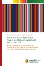 Modelo de Avaliação dos Níveis de Responsabilidade Social em IES