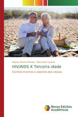 HIV/AIDS X Terceira idade