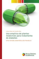 Uso empírico de plantas medicinais para tratamento do diabetes