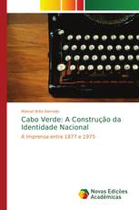 Cabo Verde: A Construção da Identidade Nacional