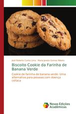 Biscoito Cookie da Farinha de Banana Verde