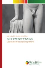 Para entender Foucault