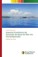 Impacto Econômico da Elevação do Nível do Mar em Florianópolis/SC