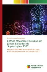 Estado Mecânico-Corrosivo de Juntas Soldadas do Superduplex 2507