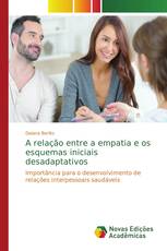 A relação entre a empatia e os esquemas iniciais desadaptativos