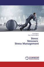 Stress Stressors Stress Management