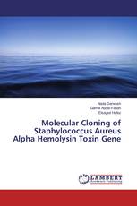 Molecular Cloning of Staphylococcus Aureus Alpha Hemolysin Toxin Gene