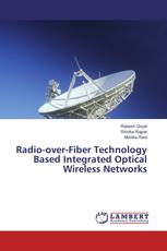 Radio-over-Fiber Technology Based Integrated Optical Wireless Networks