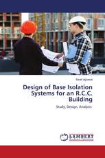 Design of Base Isolation Systems for an R.C.C. Building