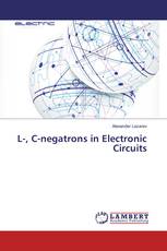 L-, C-negatrons in Electronic Circuits