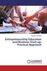 Entrepreneurship Education and Business Start-up: Practical Approach