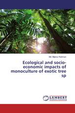 Ecological and socio-economic impacts of monoculture of exotic tree sp