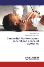 Congenital Malformations in fetal and neonatal autopsies