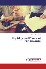 Liquidity and Financial Performance