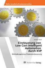 Einsteuerung von Low Cost Intelligent Automation durch KVP