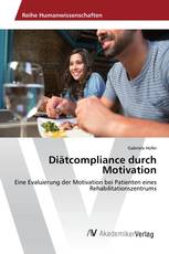 Diätcompliance durch Motivation