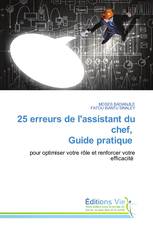 25 erreurs de l'assistant du chef, Guide pratique