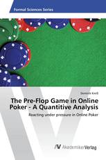 The Pre-Flop Game in Online Poker - A Quantitive Analysis