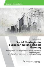 Social Strategies in European Neighborhood Planning