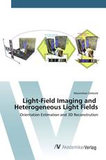 Light-Field Imaging and Heterogeneous Light Fields