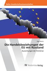 Die Handelsbeziehungen der EU mit Russland