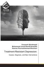 Treatment-Resistant Depression: