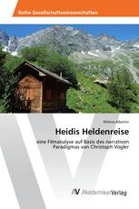 Heidis Heldenreise