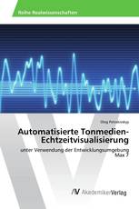 Automatisierte Tonmedien-Echtzeitvisualisierung