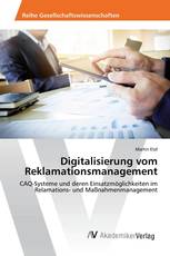 Digitalisierung vom Reklamationsmanagement