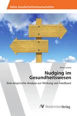 Nudging im Gesundheitswesen