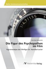 Die Figur des Psychopathen im Film