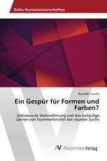 Ein Gespür für Formen und Farben?