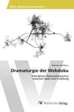 Dramaturgie der Webdoku