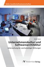 Unternehmenskultur und Softwarearchitektur