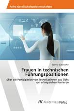 Frauen in technischen Führungspositionen