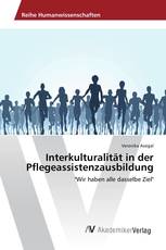 Interkulturalität in der Pflegeassistenzausbildung