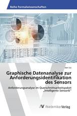 Graphische Datenanalyse zur Anforderungsidentifikation des Sensors