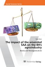 The impact of the amended SAA on the BH's agroindustry