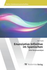 Enunziative Infinitive im Spanischen