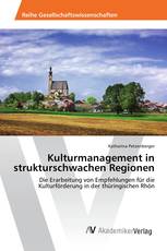 Kulturmanagement in strukturschwachen Regionen