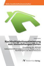 Nachhaltigkeitsoptimierung von Immobilienportfolios