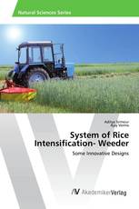 System of Rice Intensification- Weeder