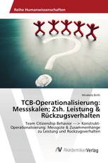 TCB-Operationalisierung: Messskalen; Zsh. Leistung & Rückzugsverhalten