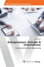 Entrepreneure, Gründer & Unternehmer