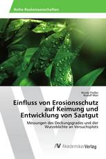 Einfluss von Erosionsschutz auf Keimung und Entwicklung von Saatgut