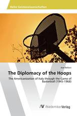 The Diplomacy of the Hoops