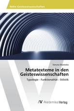 Metatexteme in den Geisteswissenschaften