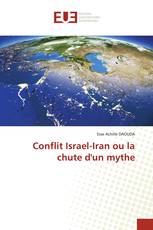 Conflit Israel-Iran ou la chute d'un mythe